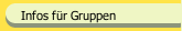Infos für Gruppen